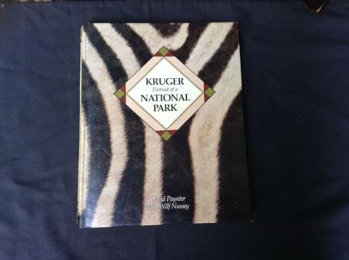 Kruger, portrait of a National Park by David Paynter, FIRST EDITION 1986