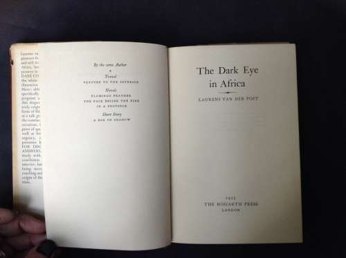 The Dark Eye in Africa by Laurens Van Der Post, FIRST EDITION 1955