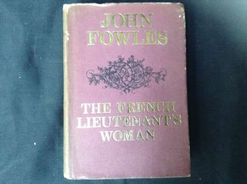 The French lieutenant's Woman by John Fowles