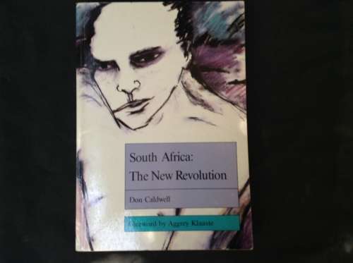South Africa: The New Revolution by Don Caldwell, SIGNED copy