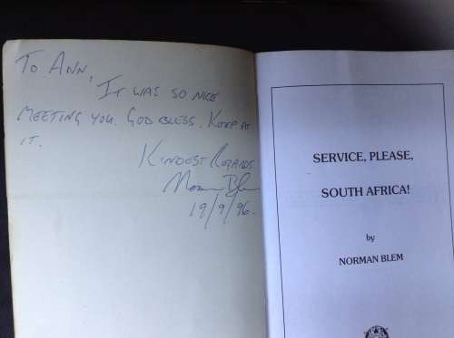 Service Please South Africa, First Edition, SIGNED copy, by Norman Blem