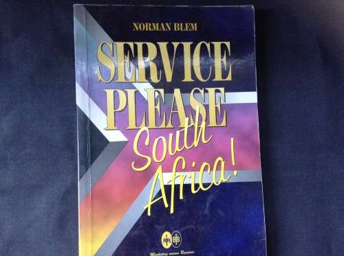 Service Please South Africa, First Edition, SIGNED copy, by Norman Blem