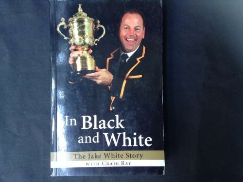 In Black and White, First Edition, SIGNED copy, The Jake White Story with Craig Ray