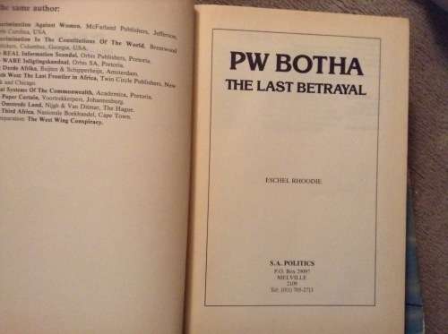 P W Botha by  Eschel Rhoodie