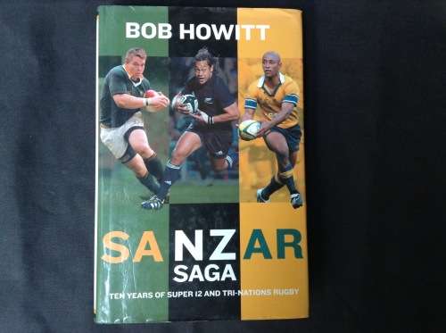 RUGBY Sanzar Saga RUGBY Ten Years of the Super 12
