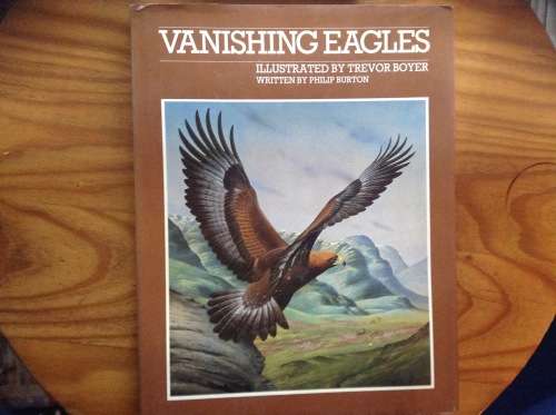 Vanishing Eagles by Philip Burton Illustrated by Trevor Boyer