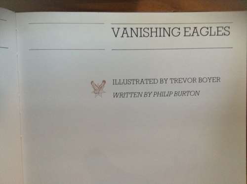 Vanishing Eagles by Philip Burton Illustrated by Trevor Boyer