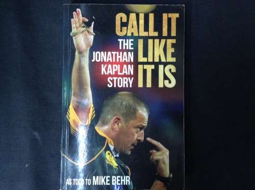 Call It Like It Is, First Edition, SIGNED copy, The Jonathan Kaplan Story,