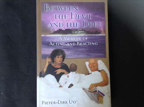 SIGNED copy - Between The Devil and The Deer, Pieter Dirk Uys, First Edition, SIGNED copy