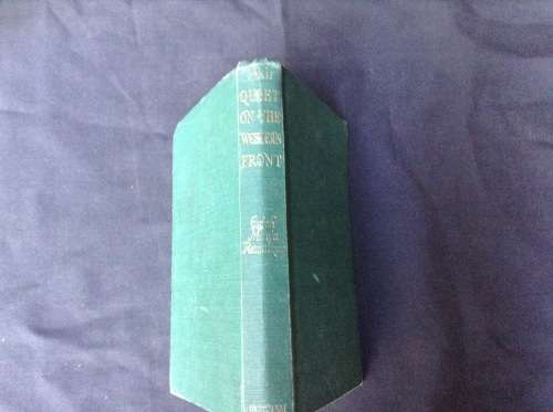 All Quiet on the Western Front by Erich Maria Remarque