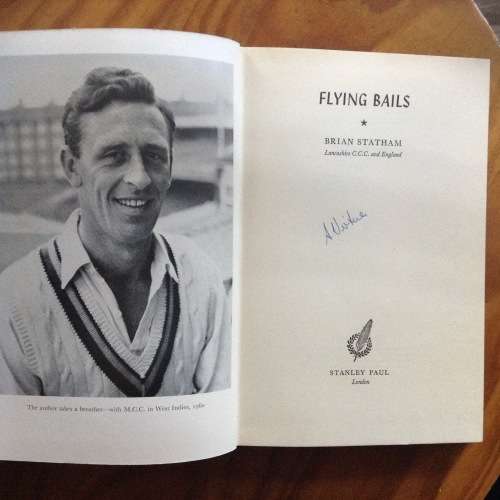 Flying Bails, First Edition,  by Brian Statham, First Edition 1961