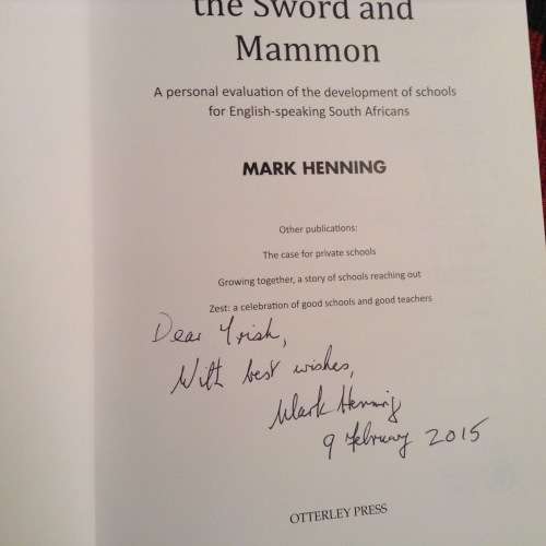 The Cross The Sword and Mammon by Mark Henning, Signed copy First Edition