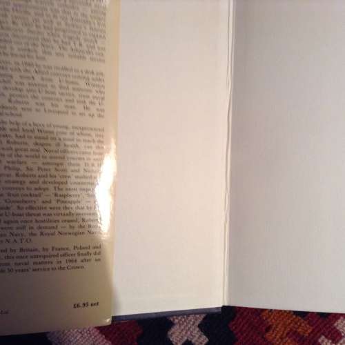 Captain Gilbert Roberts R.N. and the Anti-U-Boat School by Mark Williams, First Edition