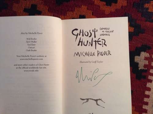 Ghost Hunter, (Signed copy)by Michelle Paver, Signed copy, First Edition