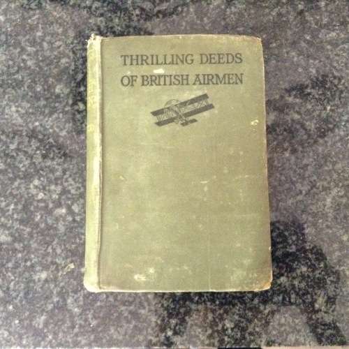 Thrilling Deeds of British Airmen by Eric Wood, 1918