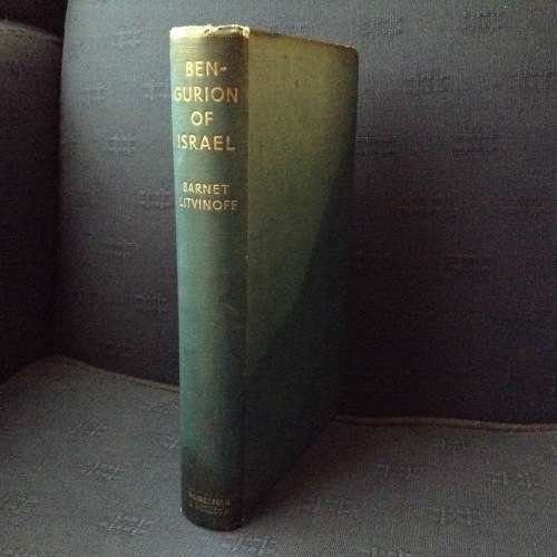 Ben-Gurion by Barnet Litvinoff  1954, First Edition
