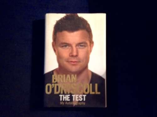 The Test by Brian O'Driscoll, autobiography, First Edition