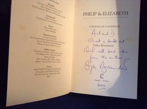 Elizabeth and Phillip, portrait of a marriage by Gyles Brandreth, Signed by the author, First Editio