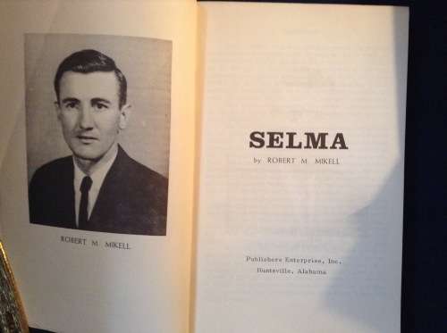 Selma by Robert M Mikell 1965
