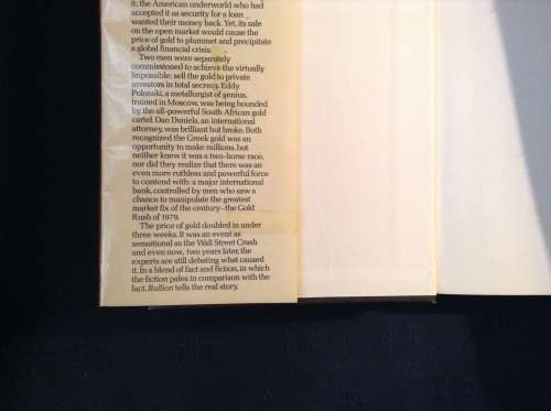 Bullion by John Goldsmith, First Edition. Hardcover.