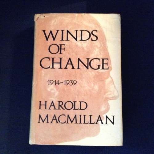 Winds of Change by Harold MMcMillan, 1966, First Edition