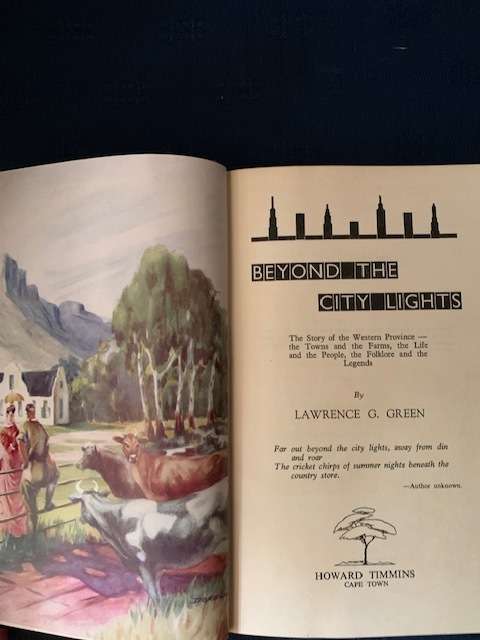 Beyond The City Lights by Laurence G. Green The story of the Western province