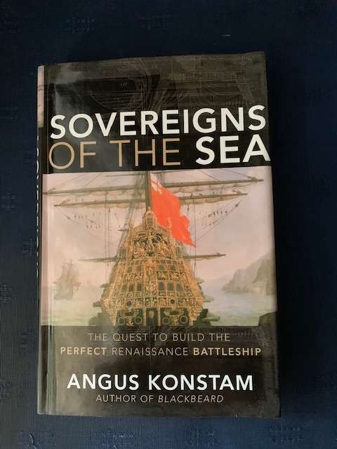 Sovereigns of the Sea by Angus Konstam, First Edition