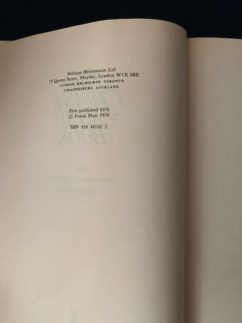 The Frank Muir Book, An Irreverent Companion to Social History.  First Edition. Signed by the author
