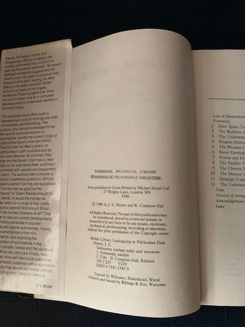 Submarine Warfare, Today and Tomorrow Captain J.E. Moore Commander, First Edition