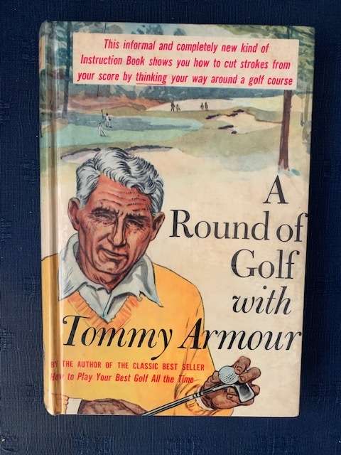 A Round of Golf by Tommy Armour 1960