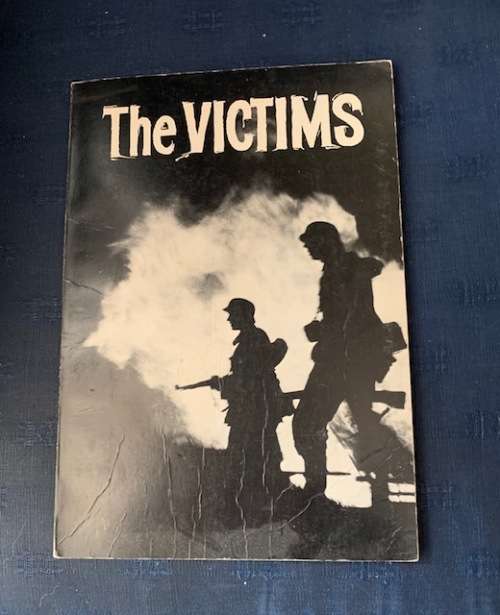The Victims by Colin Vary Seeing is believing, First Edition