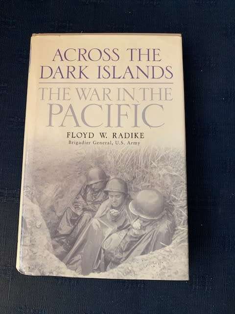 Across The Dark Islands by Floyd W. Radik