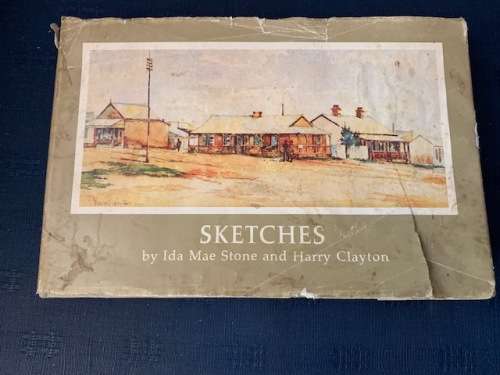 Sketches by Ida Mae Stone Harry Clayton, First Edition