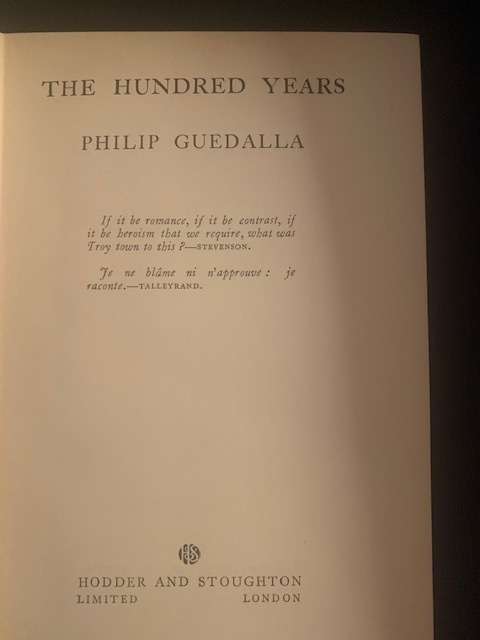 The Hundred Years by Phillip Guedalla, 1936, First Edition