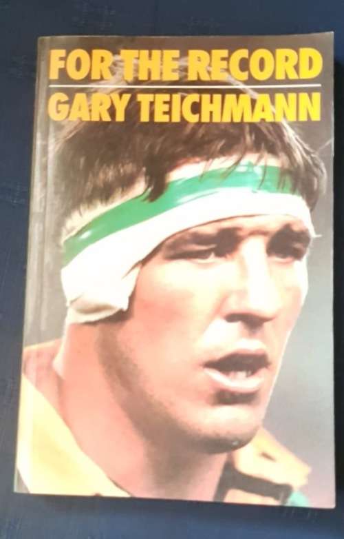 For The Record, Gary Teichmann. Signed by Gary Teichmann, Andre Joubert and one other First Edition