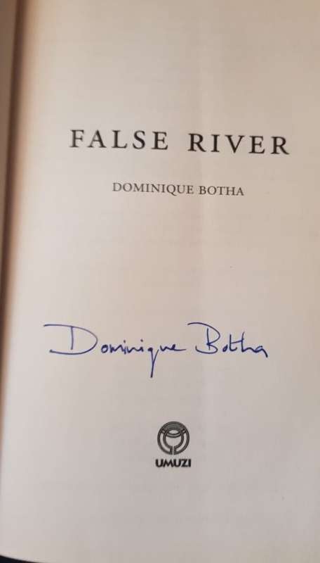 False River by Dominique Botha, Signed, First Edition