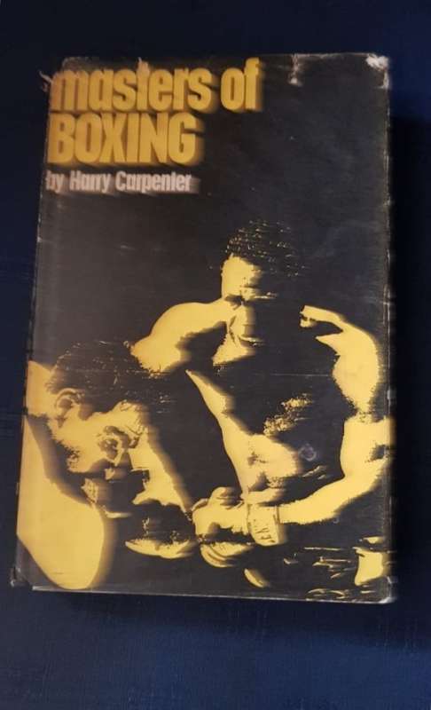 Masters of Boxing by Harry Carpenter, 1964, First Edition