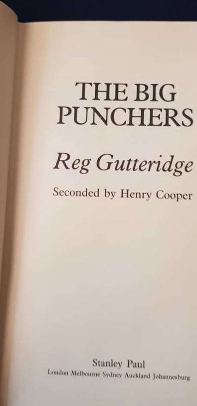 The Big Punchers Reg Gutteridge, First Edition, seconded by Henry Cooper
