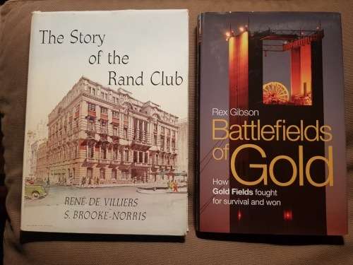 The Story of the Rand Club and Battlefields of Gold