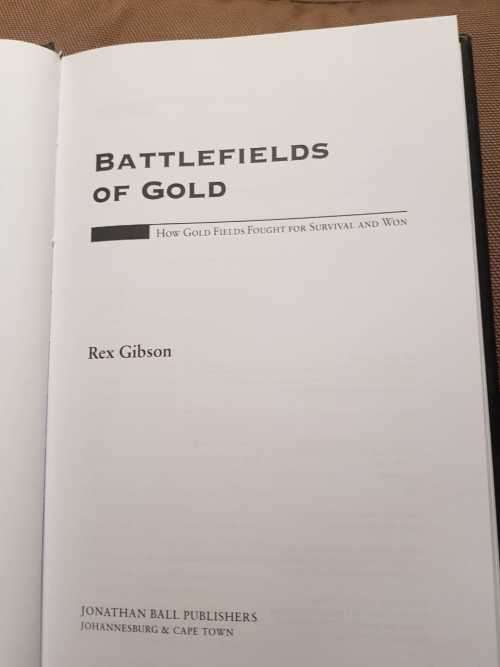 The Story of the Rand Club and Battlefields of Gold