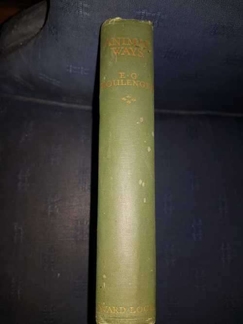Animal Ways, First Edition, by E.G. Boulenger, 1953 First Edition