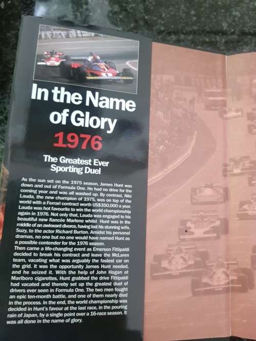 Tom Rubython,  In the Name of Glory 1976, First Edition  The Greatest ever sporting duel Formula I