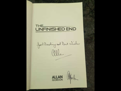 The Unfinished End, Allan Gordon, Signed copy, First Edition
