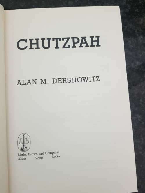 Chutzpah, Allan M. Dershowitz, First Edition