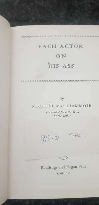 Each Actor on his Ass by MacLiammóir, First Edition
