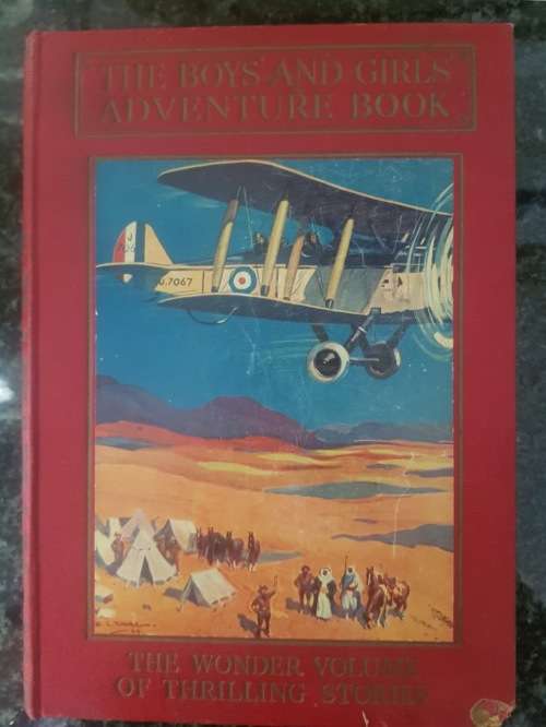The Boys and Girls Adventure Book, 1935, First Edition  The wonder volume of thrilling stories