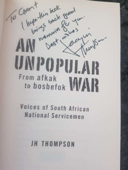 An Unpopular War by , Signed copy, First Edition
