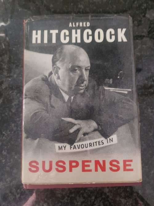 Hitchcock, Alfred Hitchcock, My favourite in Suspense, First Edition