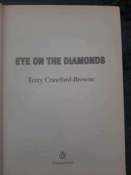 Diamond Diggers and Eye on the Diamonds, First Editions