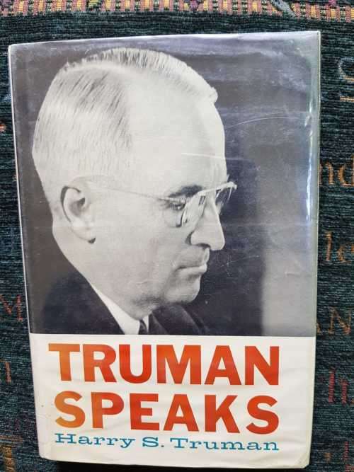 Truman Speaks by Richard Silverman, First Edition